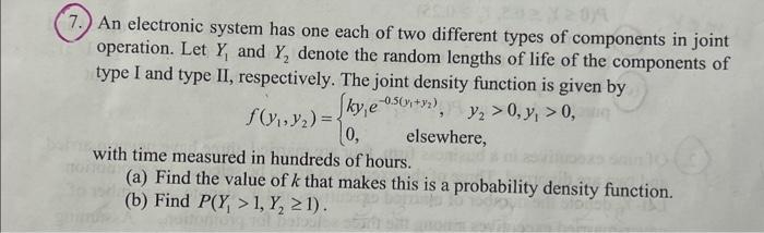 Solved 7.) An electronic system has one each of two | Chegg.com