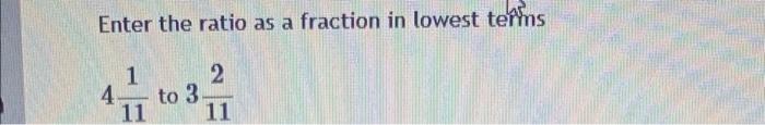 Solved Enter the ratio as a fraction in lowest terms $0.34 | Chegg.com