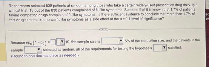 Solved Researchers Selected 838 Patients At Random Among 