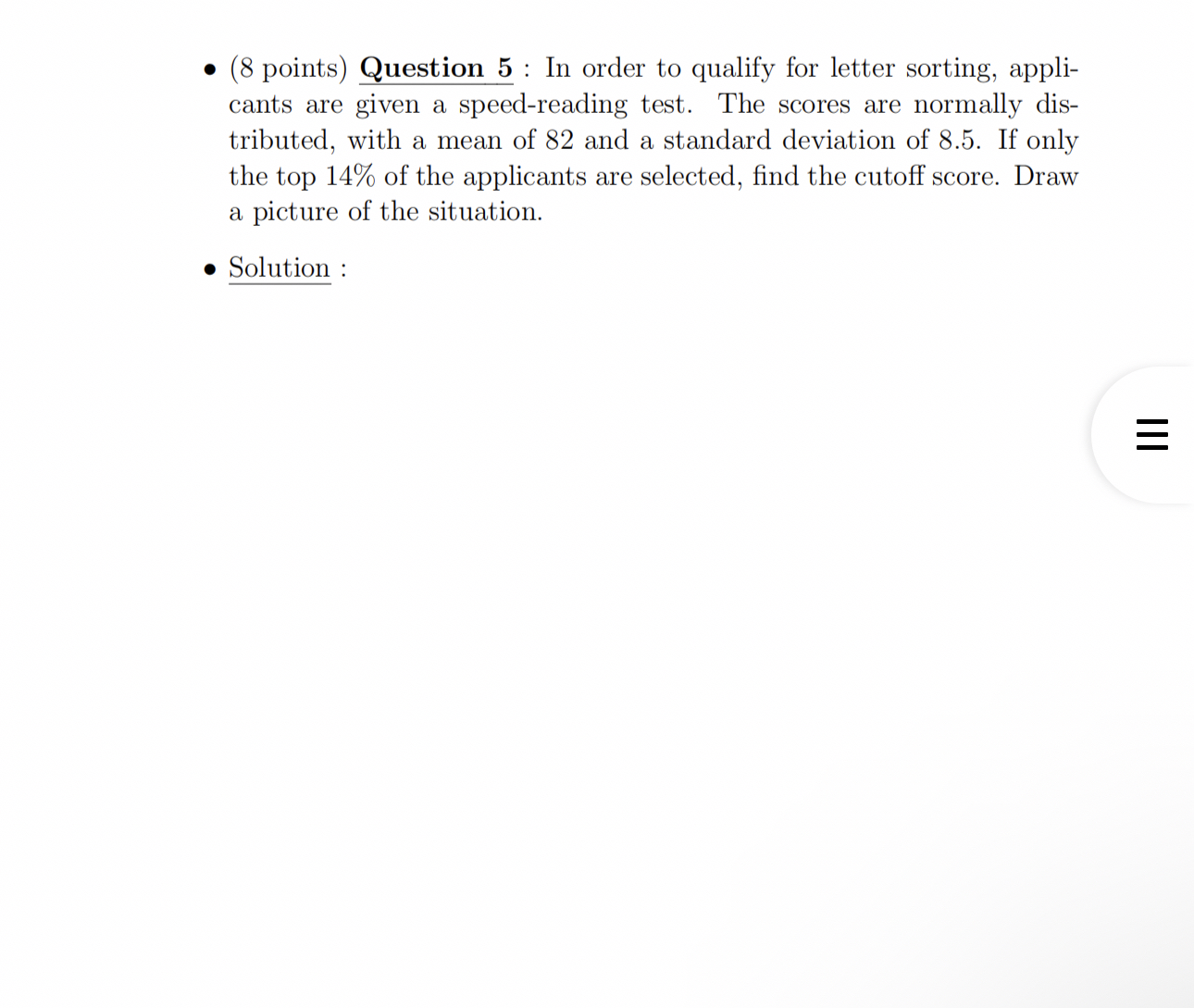Solved Question 5 ﻿: In order to qualify for letter sorting, | Chegg.com