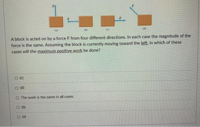 Solved 1- the A block is acted on by a force F from four | Chegg.com