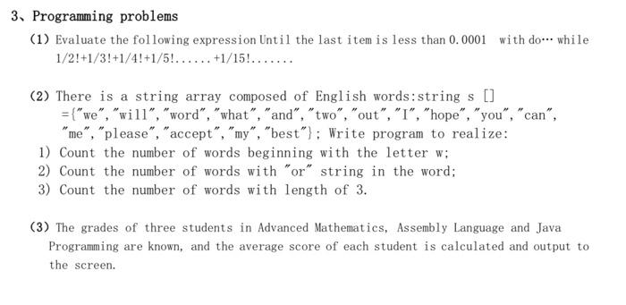 Solved 3. Programming problems (1) Evaluate the following | Chegg.com