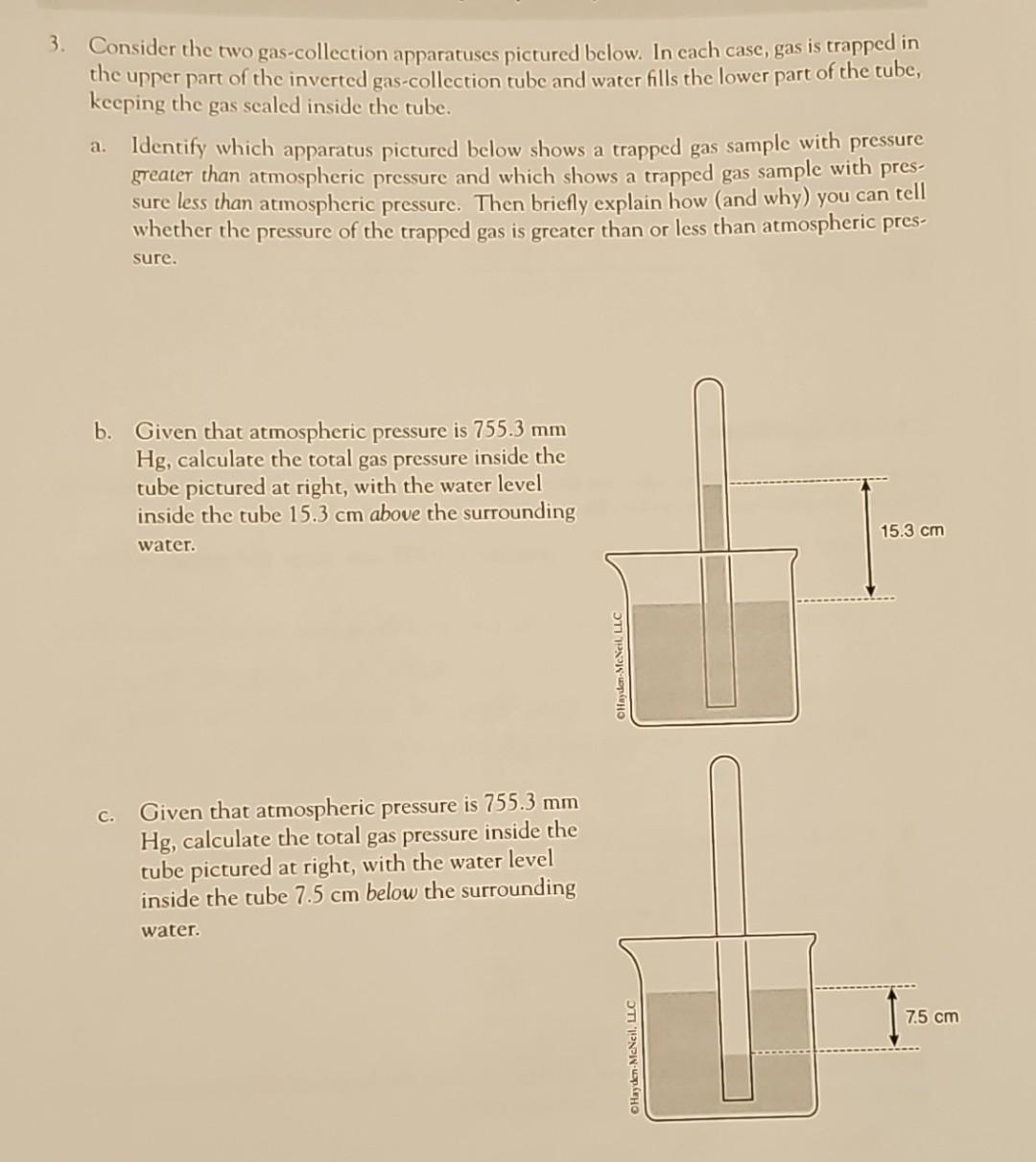 Solved 3. Consider the two gas-collection apparatuses | Chegg.com