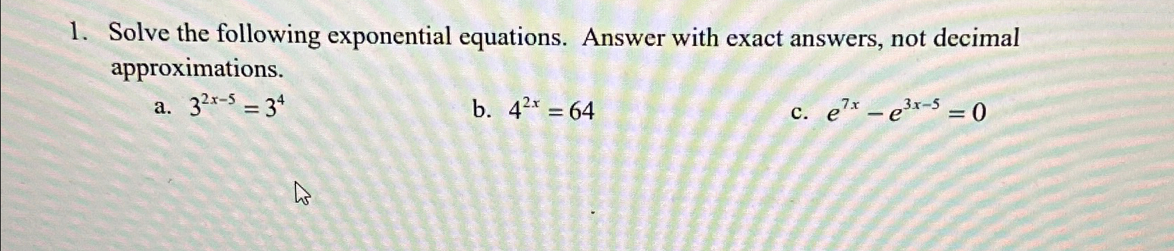 Solved Solve the following exponential equations. Answer | Chegg.com