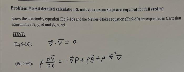 Solved Problem #1(All detailed calculation \& unit | Chegg.com