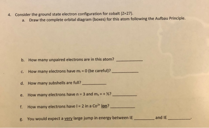 4 Consider The Ground State Electron Configuration Chegg 