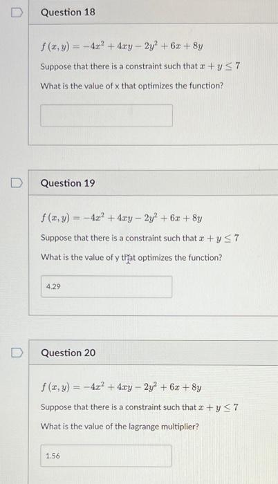 Solved F X Y −4x2 4xy−2y2 6x 8y Suppose That There Is A