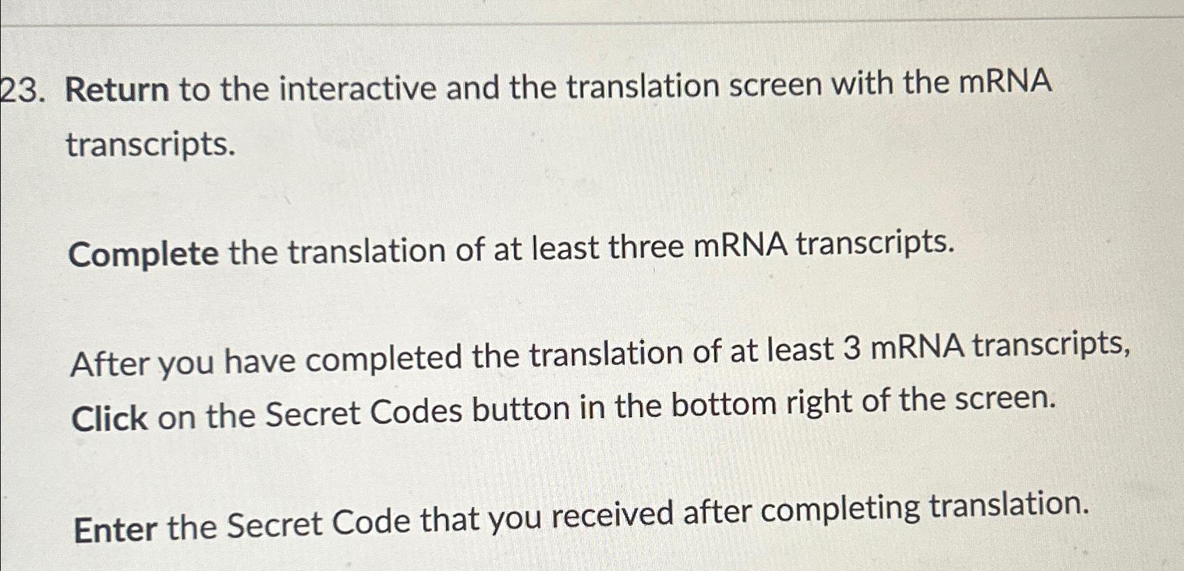 Solved Return to the interactive and the translation screen | Chegg.com
