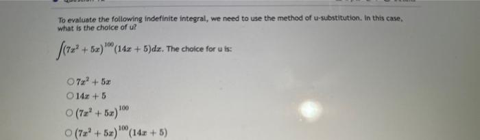 Solved To Evaluate The Following Indefinite Integral, We | Chegg.com