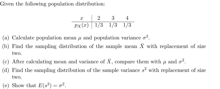 Solved Given the following population distribution 2 3 px | Chegg.com