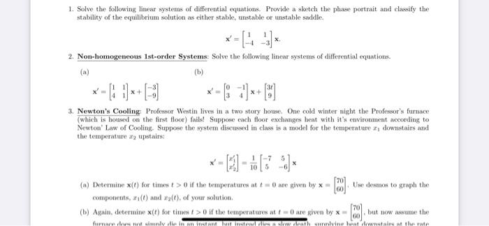 Solved 1. Solve the following linear systems of differential | Chegg.com