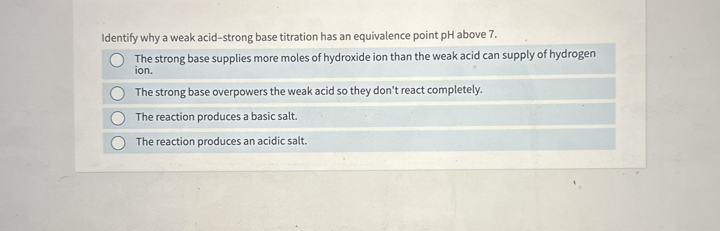 Solved Identify why a weak acidstrong base titration has an