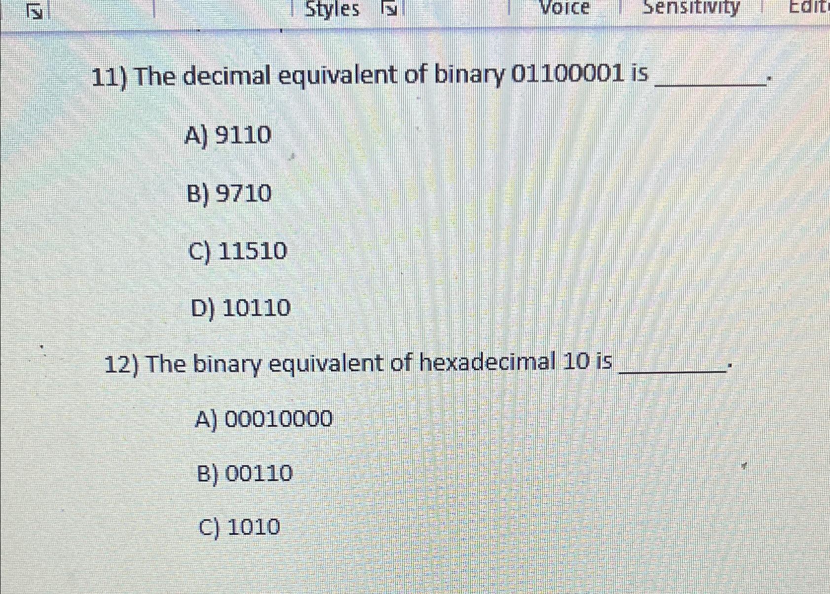 solved-the-decimal-equivalent-of-binary-01100001-chegg