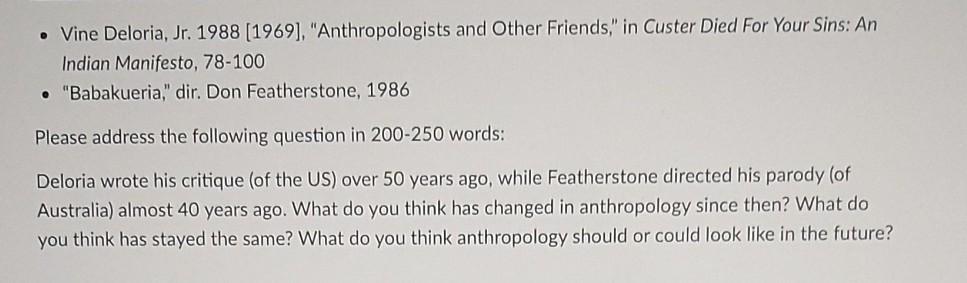 Vine Deloria Jr 1988 1969 Anthropologists And Chegg