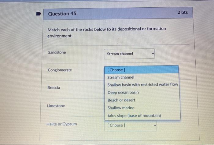 Solved Question 45 2 pts Match each of the rocks below to | Chegg.com