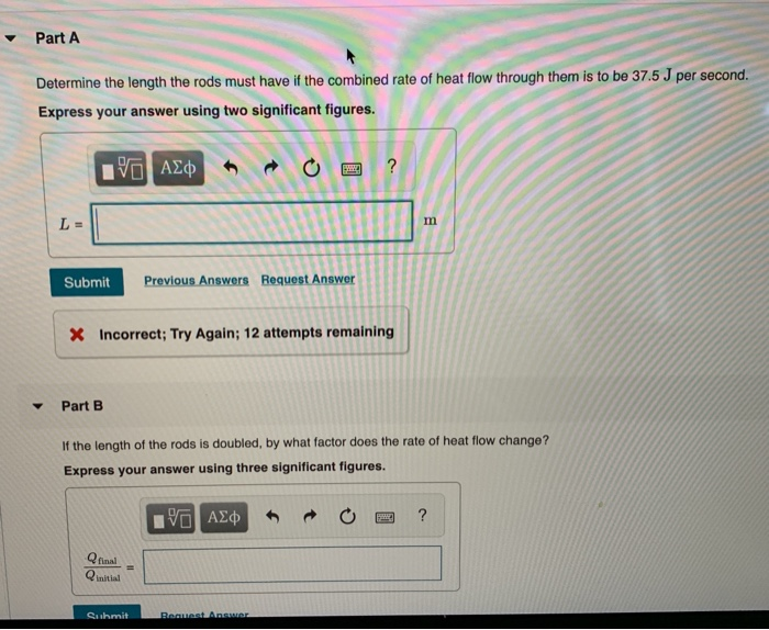 Solved Two metal rods of equal lengthone aluminum, the