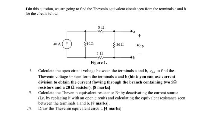 Solved 1)In This Question, We Are Going To Find The Thevenin | Chegg.com