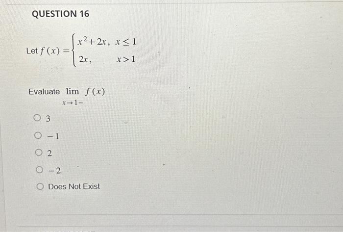 Solved Question 16 Let F X {x2 2x 2x X≤1x 1 Evaluate