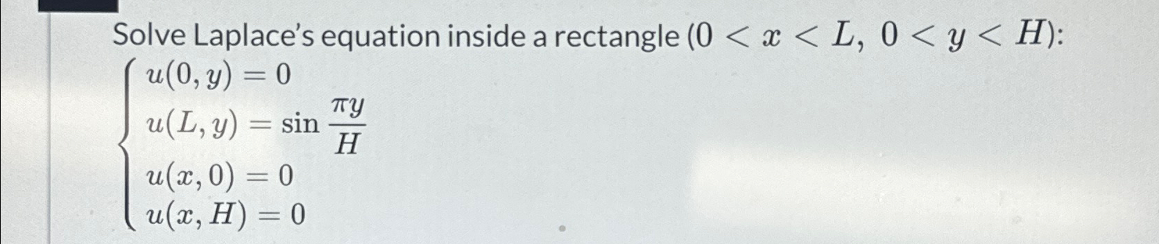 Solved Solve Laplace's Equation Inside A Rectangle | Chegg.com