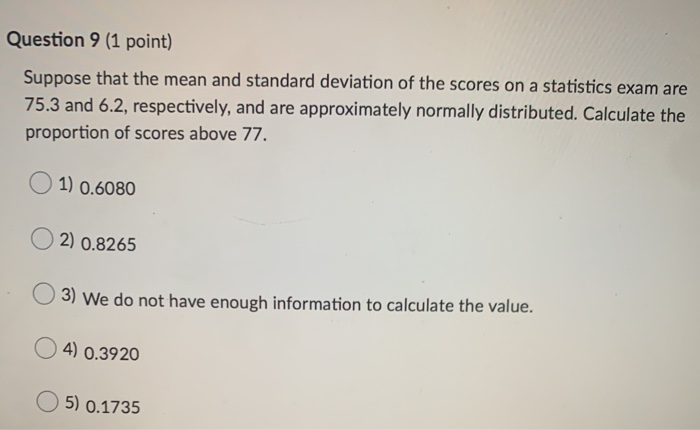 Solved Question 9 (1 point) Suppose that the mean and | Chegg.com