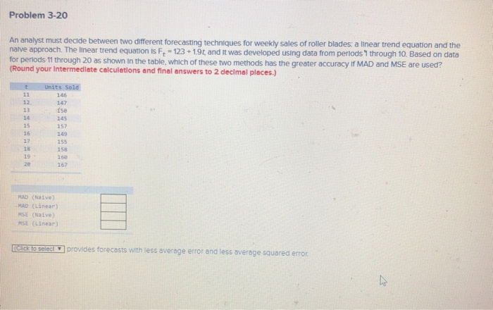 Solved Problem 3-20 An analyst must decide between two | Chegg.com