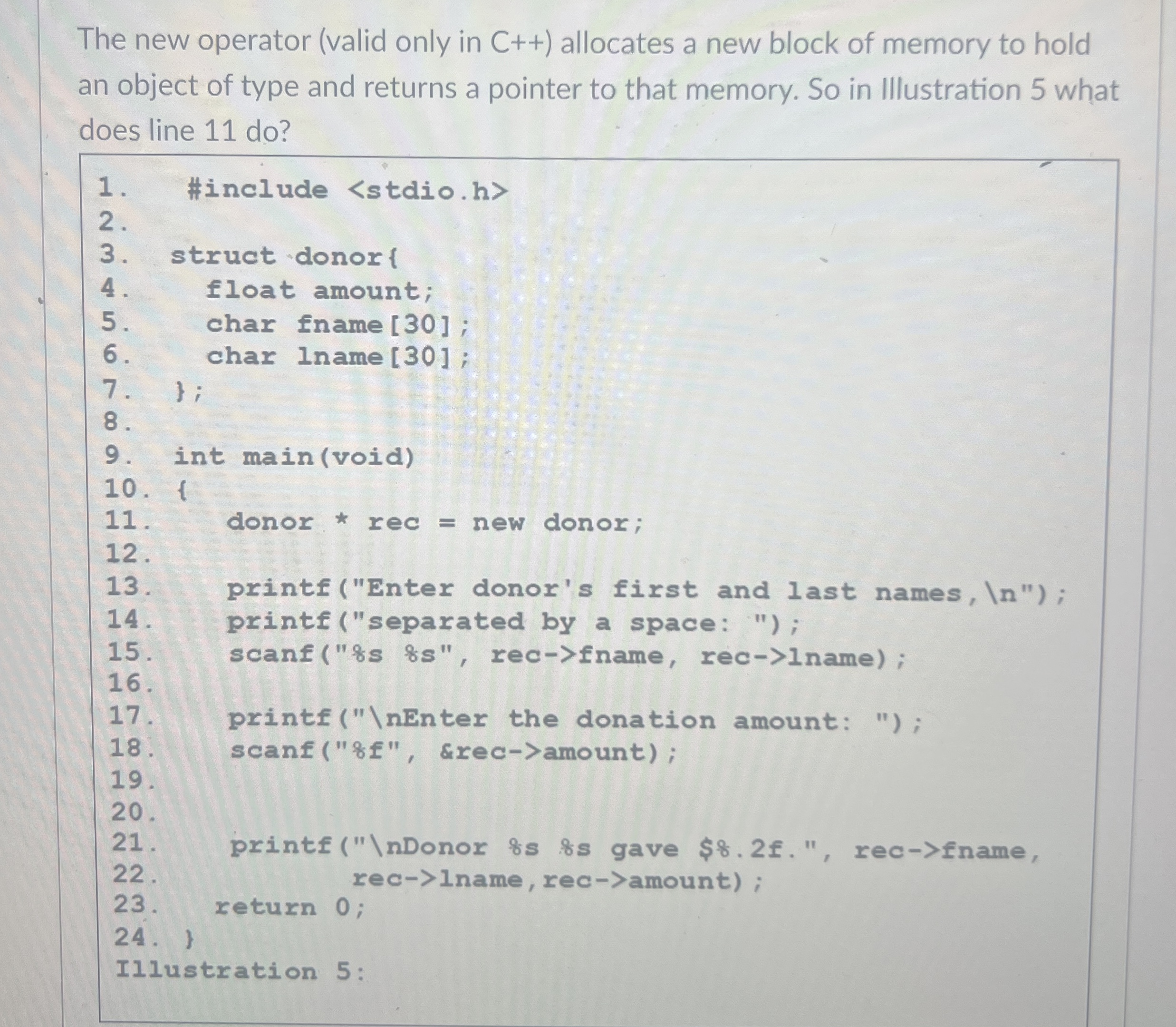 Solved The new operator (valid only in C++ ) ﻿allocates a | Chegg.com