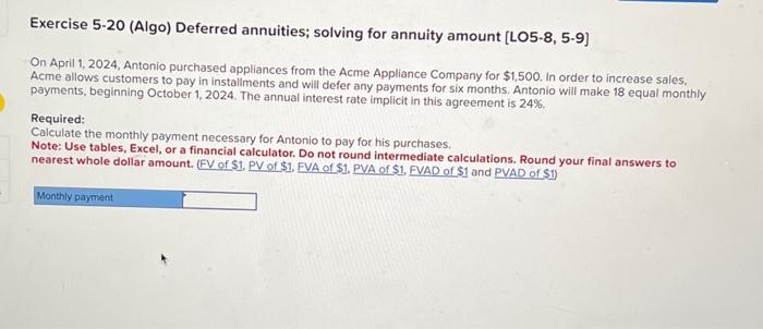 Solved Exercise 5-20 (Algo) Deferred annuities; solving for | Chegg.com