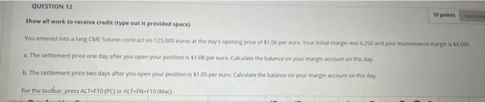 Solved QUESTION 12 Show all work to receive credit (type out | Chegg.com