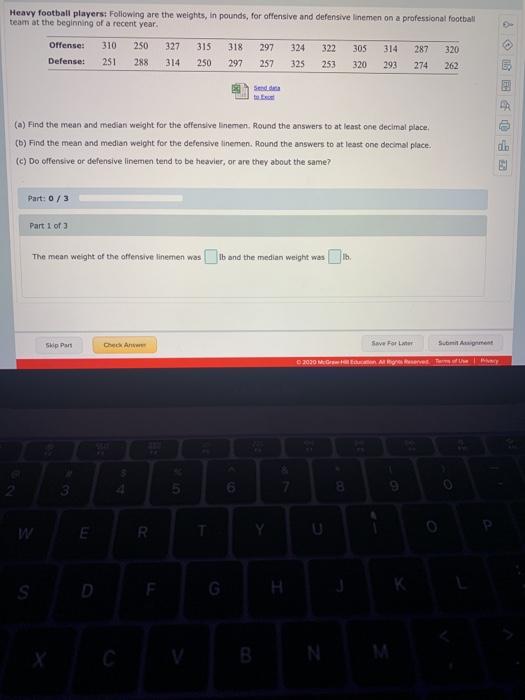 Solved Heavy football players Following are the weights, in