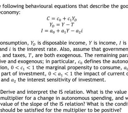 Solved following behavioural equations that describe the goo | Chegg.com