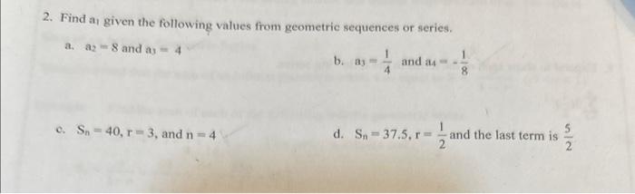 Solved 2. Find a, given the following values from geometric | Chegg.com