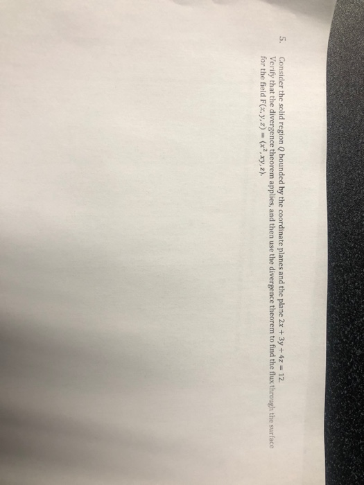 Solved 5. Consider the solid region Q bounded by the | Chegg.com