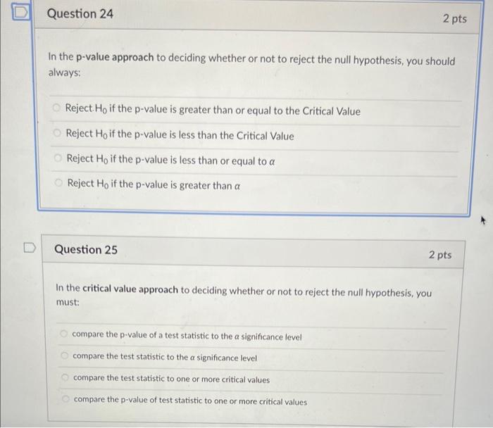 Solved In the p-value approach to deciding whether or not to | Chegg.com