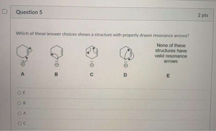 Solved Question 5 2 pts Which of these answer choices shows | Chegg.com