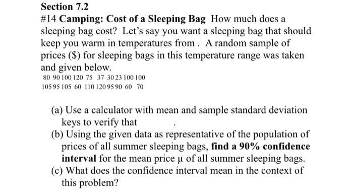 Solved How much does a sleeping bag cost? Let's say you want