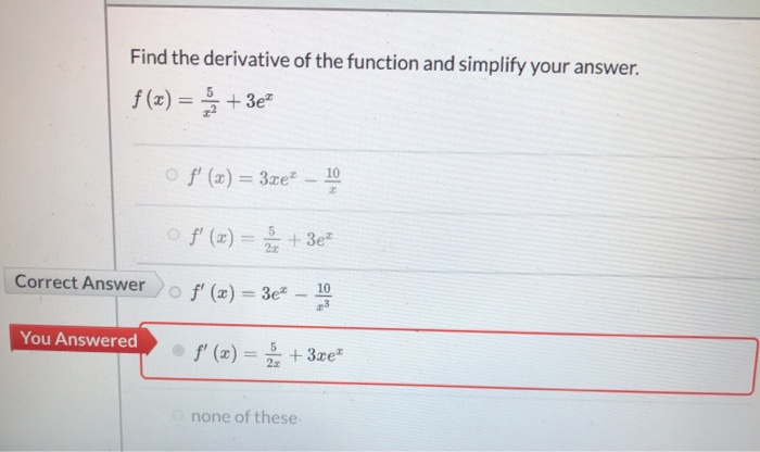 Solved Find the derivative of the function and simplify your | Chegg.com