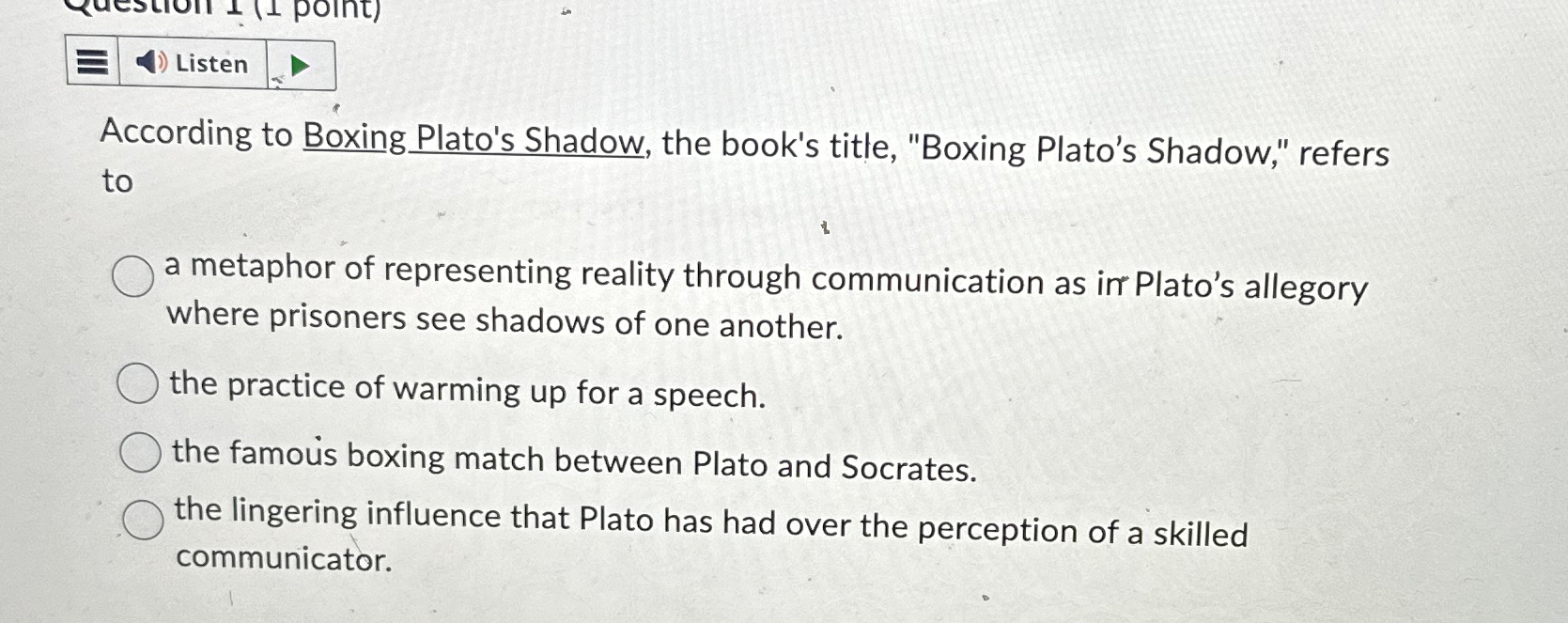Solved ListenAccording to Boxing Plato's Shadow, the book's | Chegg.com