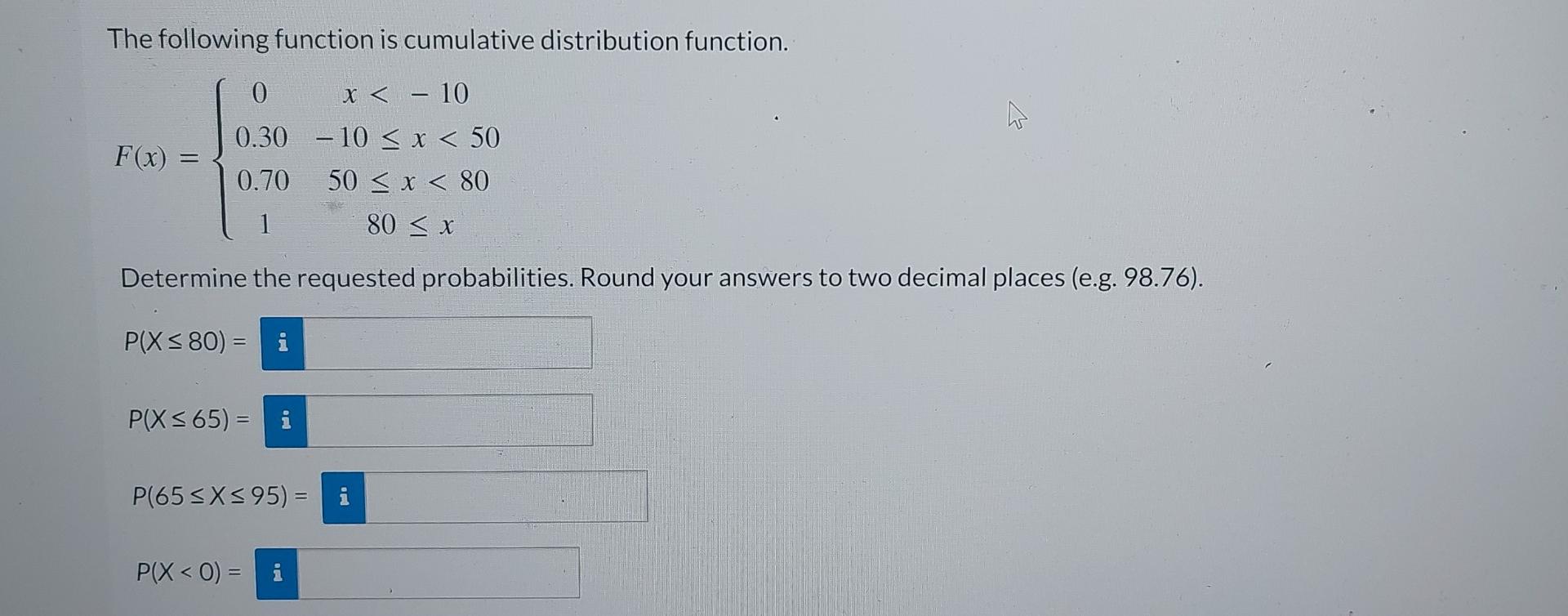 Solved The following function is cumulative distribution | Chegg.com