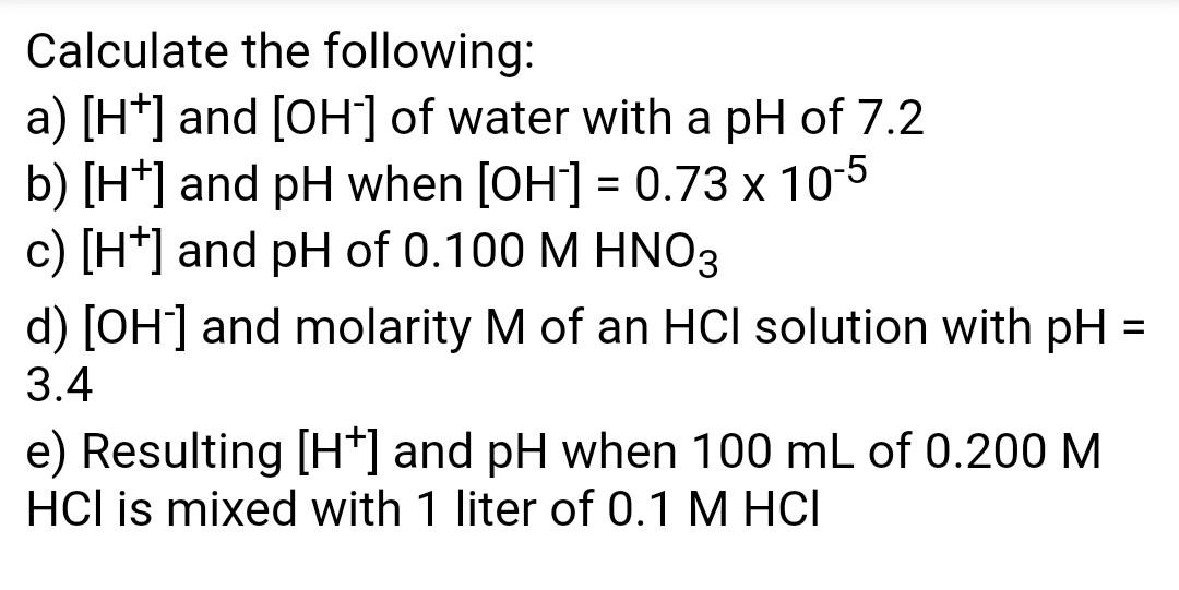 Solved Calculate The Following A H And Oh Of Wa