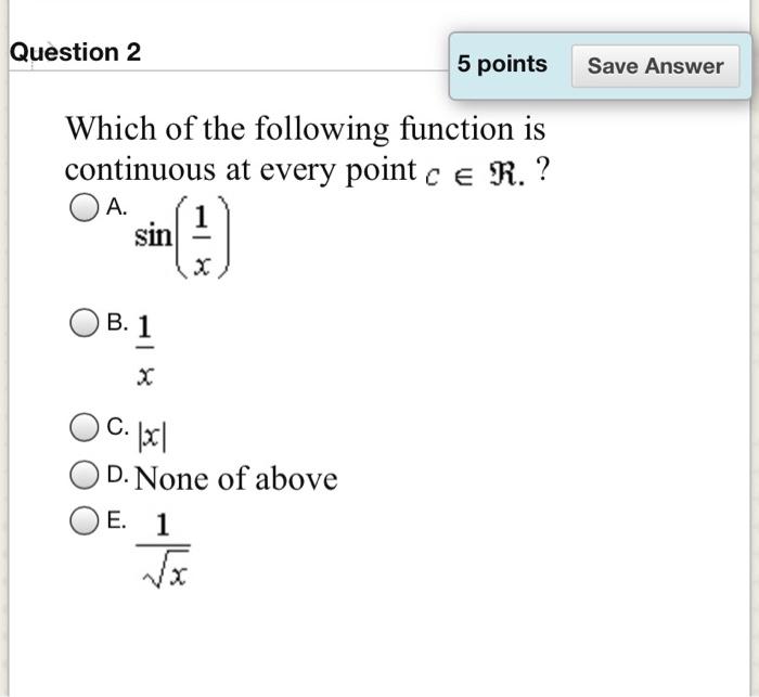 Solved Question 2 5 points Save Answer Which of the | Chegg.com