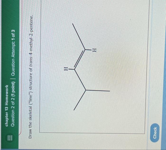 Draw the skeletal (line) structure of trans-4-methyl-2-pentene.