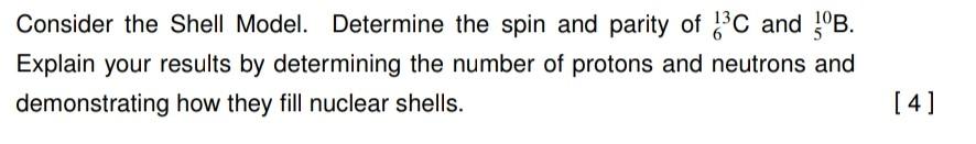 Solved Consider the Shell Model. Determine the spin and | Chegg.com