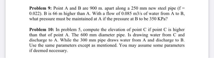 Solved Problem 9: Point A and B are 900 m. apart along a 250 | Chegg.com