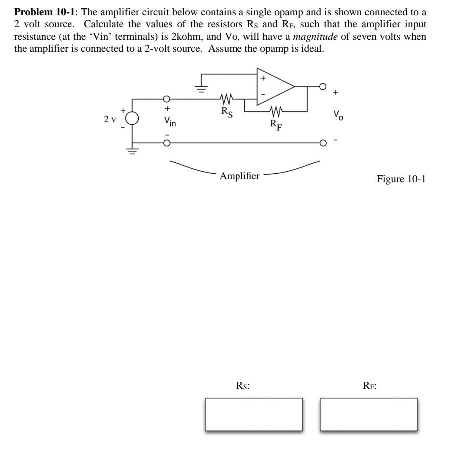 Solved Problem 10-1: The amplifier circuit below contains a | Chegg.com