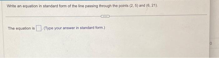 Solved Write an equation in standard form of the line | Chegg.com