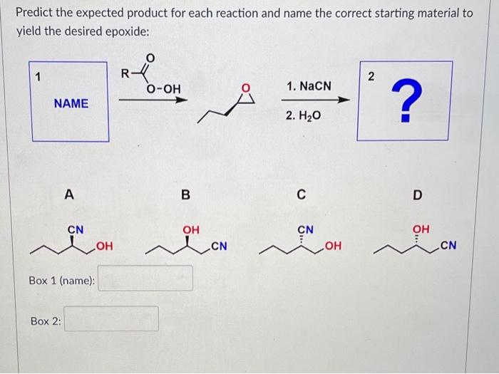 Solved Predict the expected product for each reaction and | Chegg.com