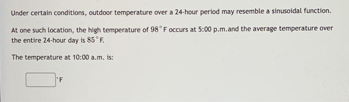 Solved Under certain conditions, outdoor temperature over a | Chegg.com