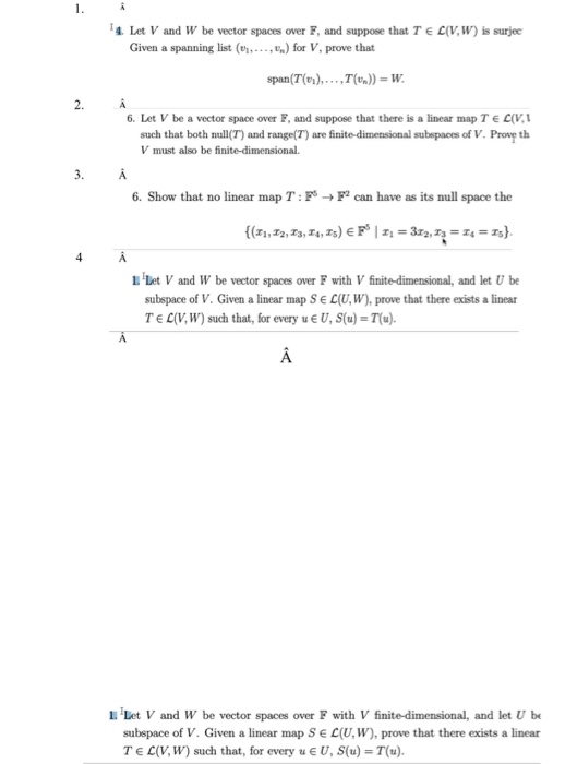 Solved 1 14 Let V And W Be Vector Spaces Over F And Su Chegg Com