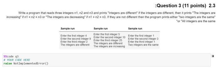 Solved Question 3 (11 points) 2.3 Write a program that reads | Chegg.com