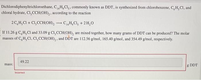 Solved Dichlorodiphenyltrichloroethane, C14H9Cl5, commonly | Chegg.com